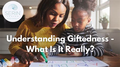  Giftedness: A New Approach to Understanding and Supporting Gifted Individuals - Bir Zihin Haritası İçinde Yetenek!